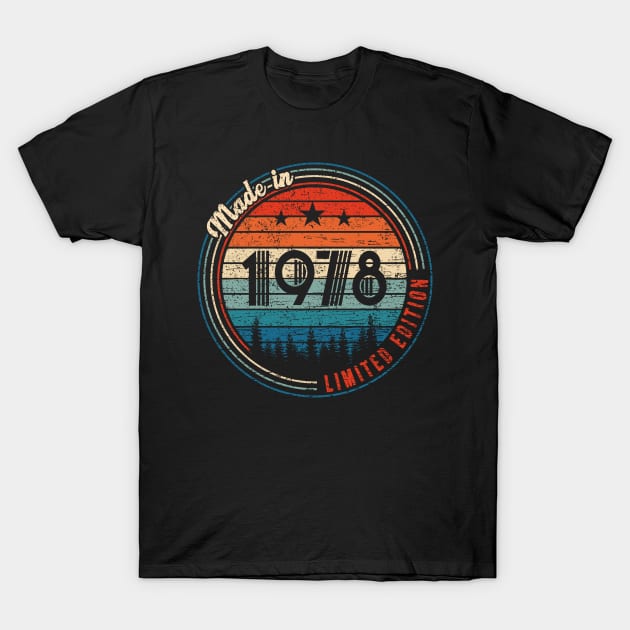 44 Year Old Made In 1978 44 Birthday Gifts Limited Edition T-Shirt by carpenterfry